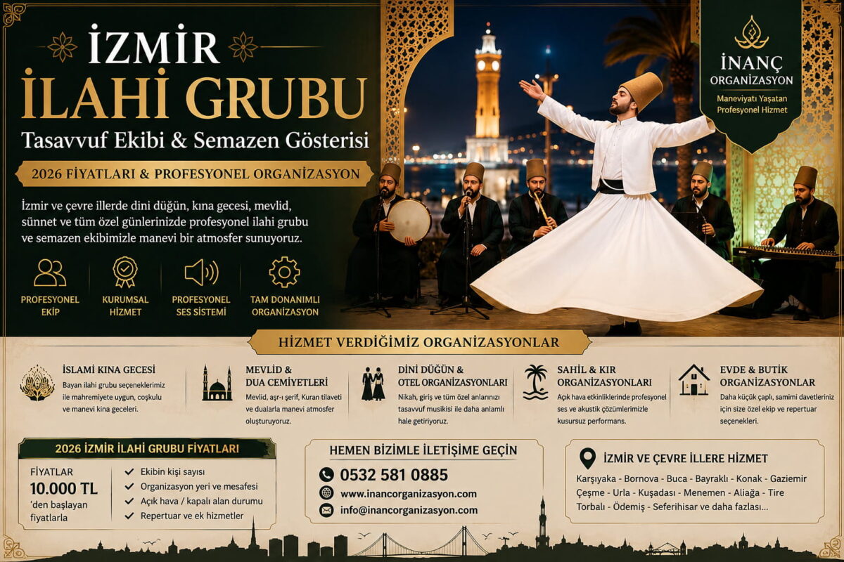 İzmir İlahi Grubu Kiralama
